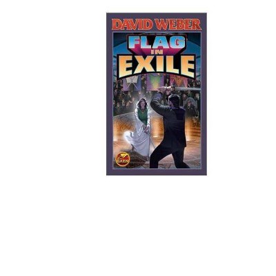 Flag in Exile, 5 - (Honor Harrington) by  David Weber (Paperback)