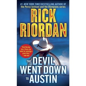 The Devil Went Down to Austin - (Tres Navarre) by  Rick Riordan (Paperback) - 1 of 1
