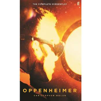 Oppenheimer - by  Christopher Nolan (Paperback)