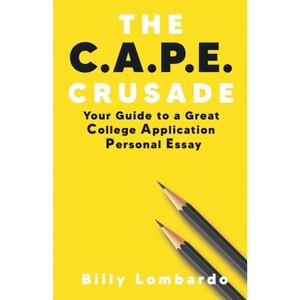 The C.A.P.E. Crusade - by  Billy Lombardo (Paperback) - 1 of 1