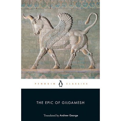 The Epic of Gilgamesh - (Penguin Classics) (Paperback)