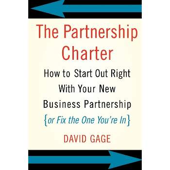 The Partnership Charter - by  David Gage (Paperback)