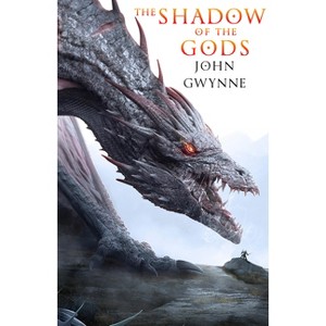 The Shadow of the Gods (Standard Hardcover Edition) - (The Bloodsworn Trilogy) by  John Gwynne - 1 of 1