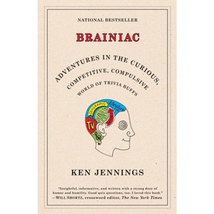 Brainiac - by  Ken Jennings (Paperback) - 1 of 1
