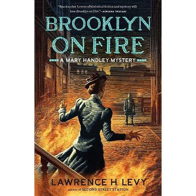  Brooklyn on Fire - (Mary Handley) by  Lawrence H Levy (Paperback) 