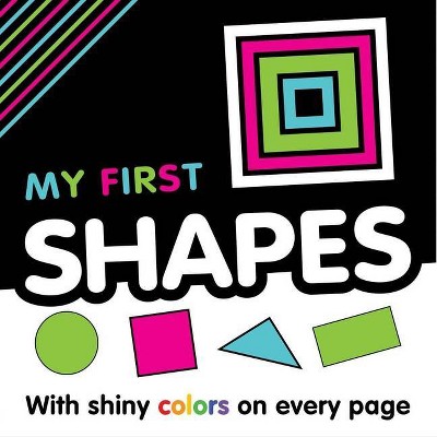 My My First Shapes - by  Igloobooks (Board Book)