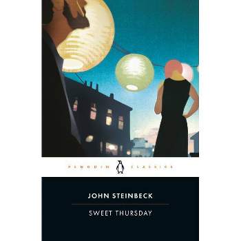 Sweet Thursday - (Penguin Classics) by  John Steinbeck (Paperback)