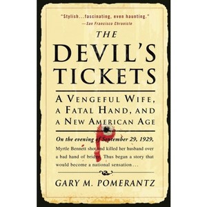 The Devil's Tickets - by  Gary M Pomerantz (Paperback) - 1 of 1