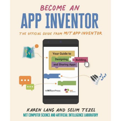 Become An App Inventor: The Official Guide From Mit App Inventor - : Target