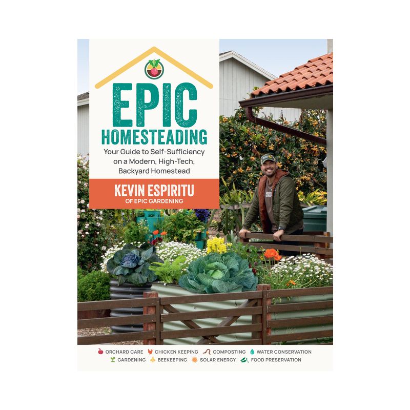 Epic Homesteading - by  Kevin Espiritu (Paperback), 1 of 2