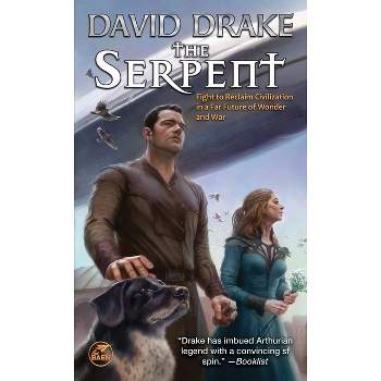 The Serpent - (Time of Heroes) by  David Drake (Paperback)