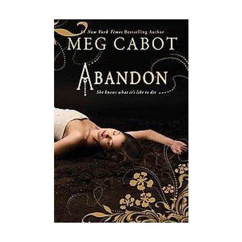 Abandon Abandon Hardcover By Meg Cabot Target