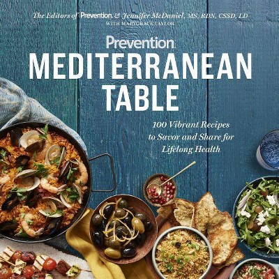  Prevention Mediterranean Table - by  Jennifer McDaniel & Marygrace Taylor (Paperback) 