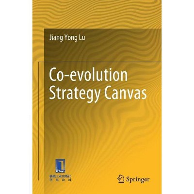 Co-evolution Strategy Canvas - by  Jiang Yong Lu (Paperback)