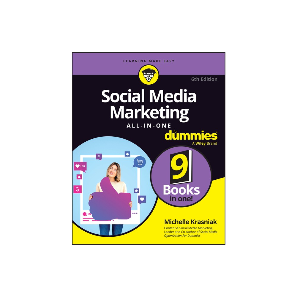 Social Media Marketing All-In-One for Dummies - 6th Edition by Michelle Krasniak (Paperback)