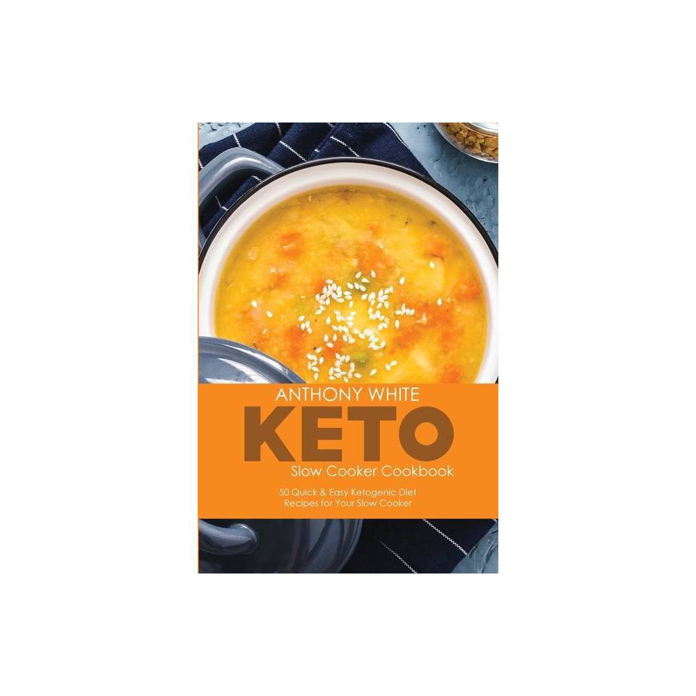 ISBN 9781914220883 Keto Slow Cooker Cookbook by Anthony White