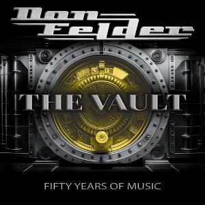 Don Felder - The Vault 1975-2025 Fifty Years Of Music (Vinyl) - 1 of 1