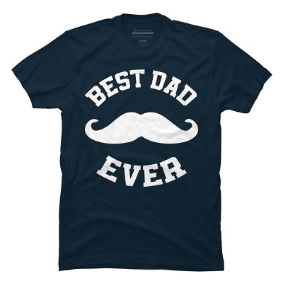 Men's Design By Humans Best Dad Ever Mustache By sukhendu12 T-Shirt