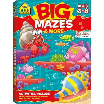 School Zone Big Mazes & More Workbook - (Big Workbook) (Paperback)