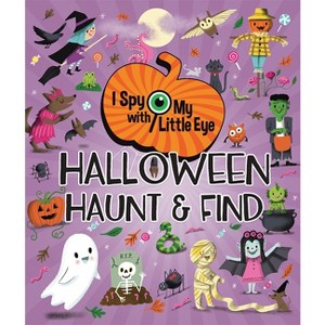 Halloween Haunt & Find (I Spy with My Little Eye) - by  Rosa Von Feder (Hardcover) - 1 of 1