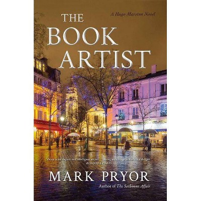 The Book Artist, 8 - (Hugo Marston) by  Mark Pryor (Paperback)