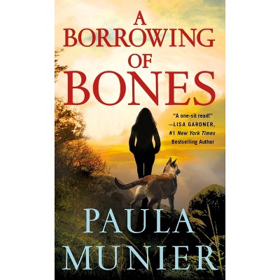 A Borrowing of Bones - (A Mercy Carr Mystery) by  Paula Munier (Paperback)