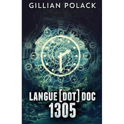 Langue[dot]doc 1305 - by  Gillian Polack (Paperback)