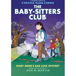 Mary Anne's Bad Luck Mystery: A Graphic Novel (the Baby-Sitters Club #13) (Adapted Edition) - (Baby-Sitters Club Graphix) by  Ann M Martin