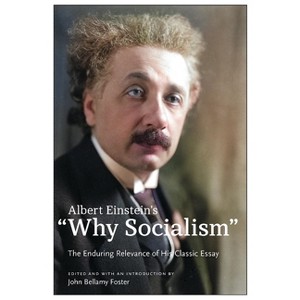 Albert Einstein's "Why Socialism? - (Hardcover) - 1 of 1