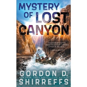 Mystery of Lost Canyon - by  Gordon D Shirreffs (Paperback) - 1 of 1