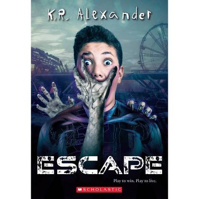 Escape - By K R Alexander (paperback) : Target