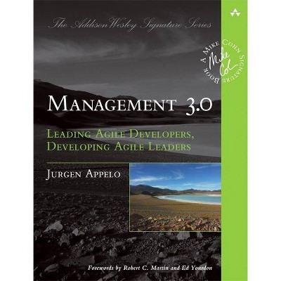 Management 3.0 - (Addison-Wesley Signature Series (Cohn)) by  Jurgen Appelo (Paperback)