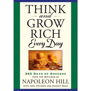 Think and Grow Rich Every Day - by  Napoleon Hill (Paperback) - 1 of 1