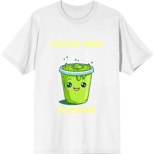 Matcha Made In Heaven Matcha Drink Adult Crew Neck Short Sleeve Tee - 1 of 2