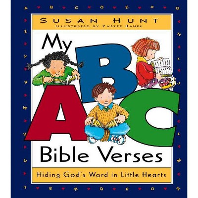 My ABC Bible Verses - by  Susan Hunt (Hardcover)