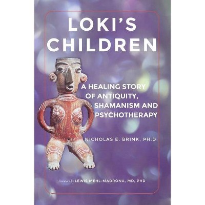 Loki's Children - by  Nicholas E Brink (Paperback)