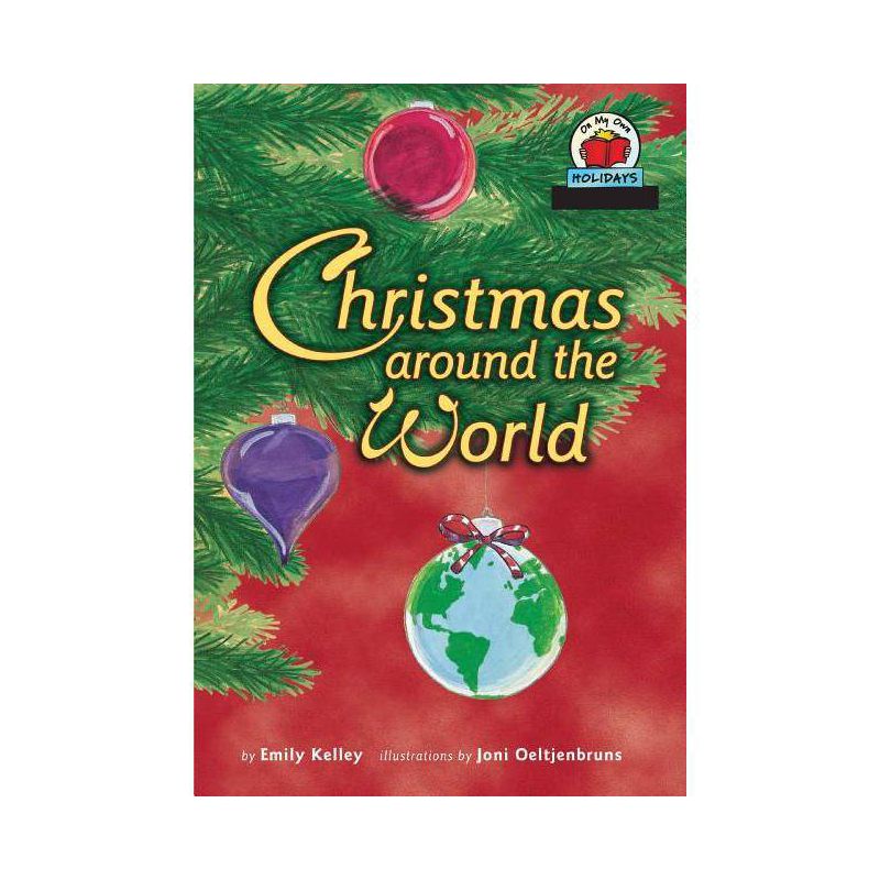Christmas Around the World - (On My Own Holidays) by  Emily Kelley (Paperback), 1 of 2