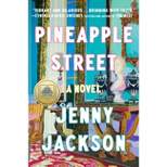 Pineapple Street - by  Jenny Jackson (Hardcover)
