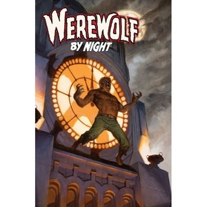 Werewolf by Night: Red Band - The Howling Tome - by  Jason Loo & Michael Giacchino (Paperback) - 1 of 1