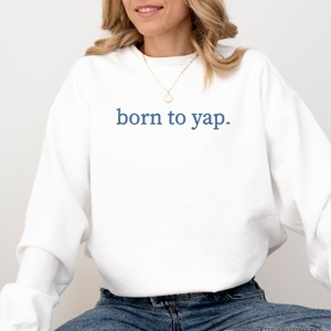 Simply Sage Market Embroidered Born To Yap Garment Dyed Sweatshirt - 1 of 4