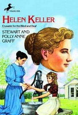 Helen Keller - (Young Yearling Book) by  Stewart Graff & Polly Anne Graff (Paperback)