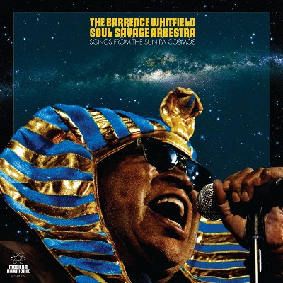 Whitfield, Barrence Soul Savage Arkestra - Songs From The Sun Ra Cosmos (CD)