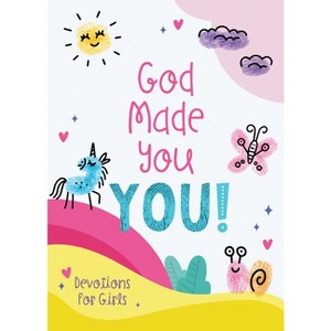 God Made You You! [Girls] - by  Jean Fischer (Paperback) - 1 of 1