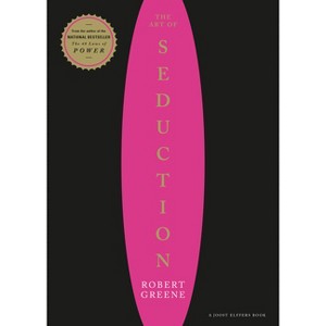 The Art of Seduction - by  Robert Greene (Hardcover) - 1 of 1