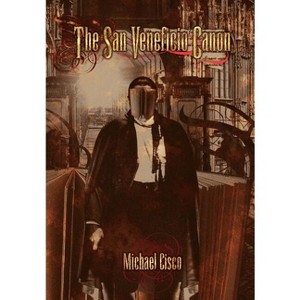 The San Veneficio Canon - by Michael Cisco - 1 of 1