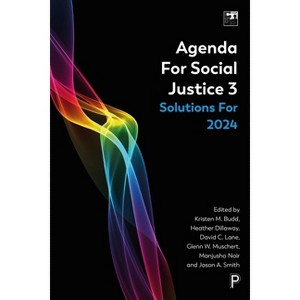 Agenda for Social Justice 3 - (Sssp Agendas for Social Justice) (Paperback) - 1 of 1