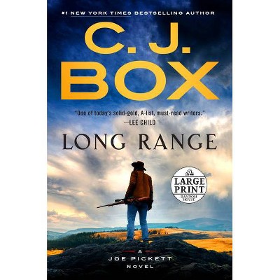 Long Range - (Joe Pickett Novel) Large Print by  C J Box (Paperback)