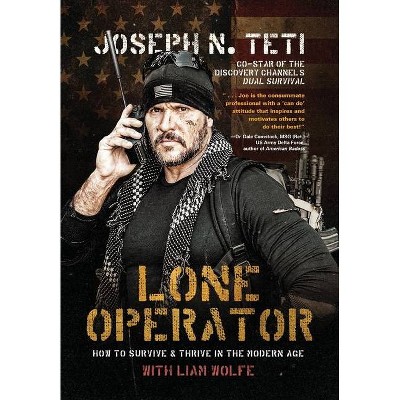 Lone Operator - by  Joseph N Teti (Hardcover)