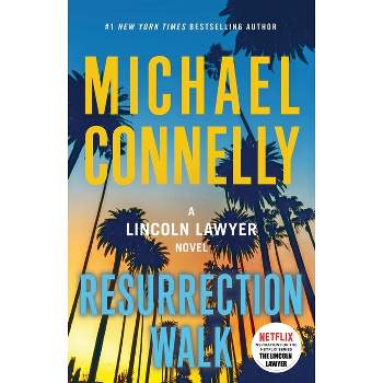 Resurrection Walk - by Michael Connelly