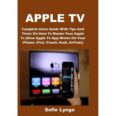 Apple TV - by  Sofie Lynge (Paperback)